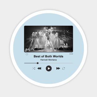 Best Of Both Worlds - Music Player Illustrations Magnet